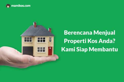 Ingin Jual Kost Anda? Daftarkan Saja di Mamikos!