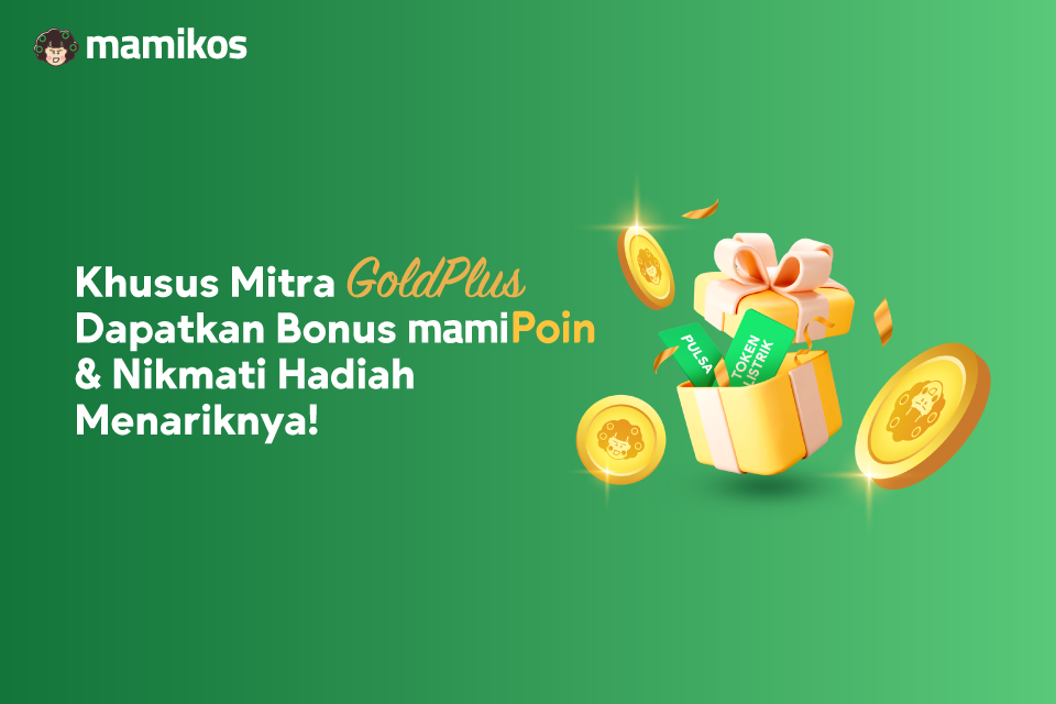 Bersama Mamikos GoldPlus dan Dapatkan MamiPoin Sebanyak-banyaknya!