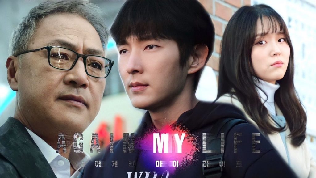 Berikut Sinopsis Hingga Info Nonton Film Again My Life