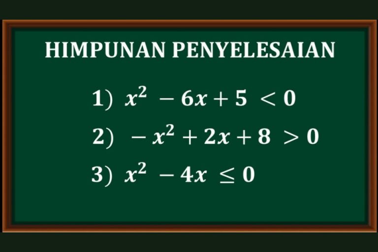 Himpunan Penyelesaian Dari Pertidaksamaan Beserta Contoh Dan ...