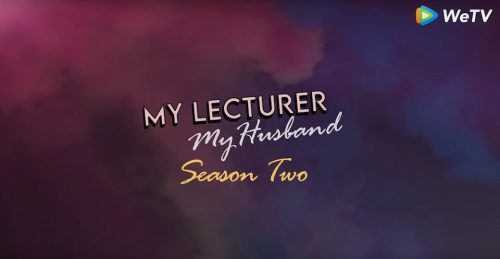 Nonton My Lecturer My Husband 2 Episode 5A 5B Jumat dan Sabtu, Sinopsis dan Link Download