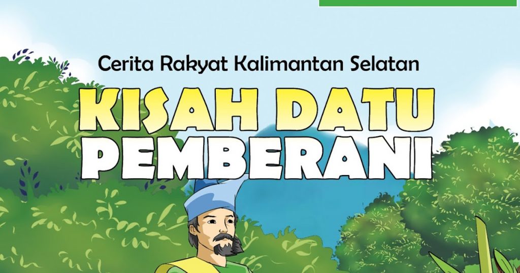 Kisah Datu Pemberani