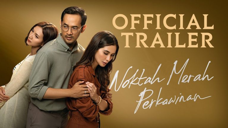 Link Nonton Film Noktah Merah Perkawinan 2022 Selain Lk21 Rebain