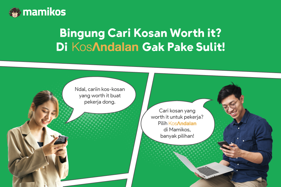 Kos yang Worth it Kos Andalan