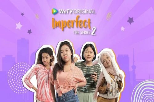 Nonton Imperfect The Series 2 Episode 9 dan 10 Kualitas HD Bukan LK21, Bioskopkeren, Telegram