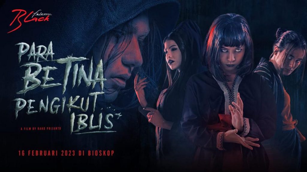 Sinopsis dan Info Nonton Film Para Betina Pengikut Iblis