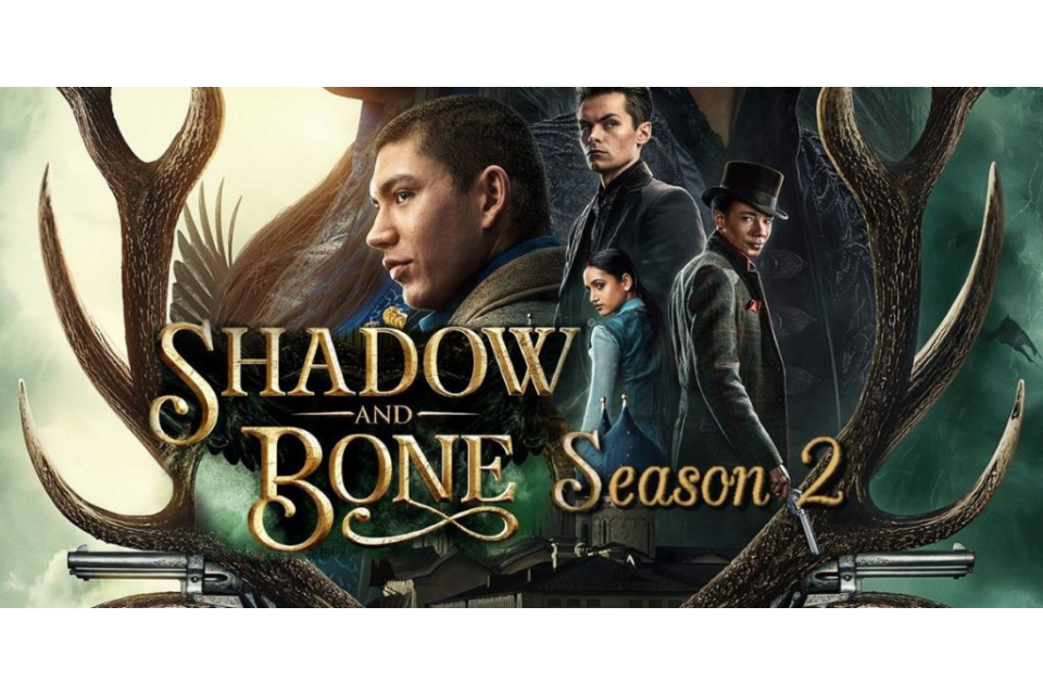 Link Nonton Streaming Shadow & Bone (Season 2) 2023, Sinopsis dan Tanggal Tayang, Bukan Rebahin, LK21