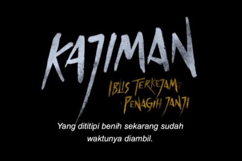 Nonton Film Kajiman: Iblis Terkejam Penagih Janji 2023, Jadwal, Sinopsis, dan Pemeran