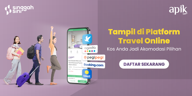 Bisnis Kos Berbuah Manis Bersama Singgahsini dan Apik, Kos Pilihan di Setiap Perjalanan