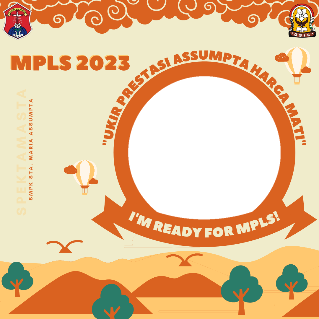 ﻿7 Contoh Twibbon MPLS Siswa Baru 2023 Yang Keren Dan Menarik – Blog ...