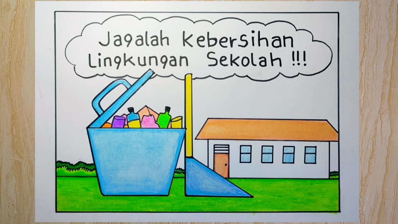 ﻿7 Contoh Poster Kebersihan Dan Pelestarian Lingkungan Sekolah Yang