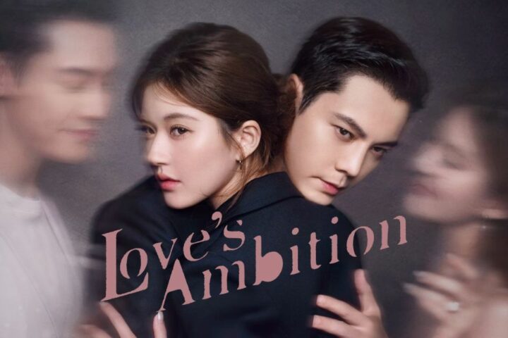 Nonton Film Drachin Love’s Ambition Episode 24 – 29 Full Movie Kualitas HD