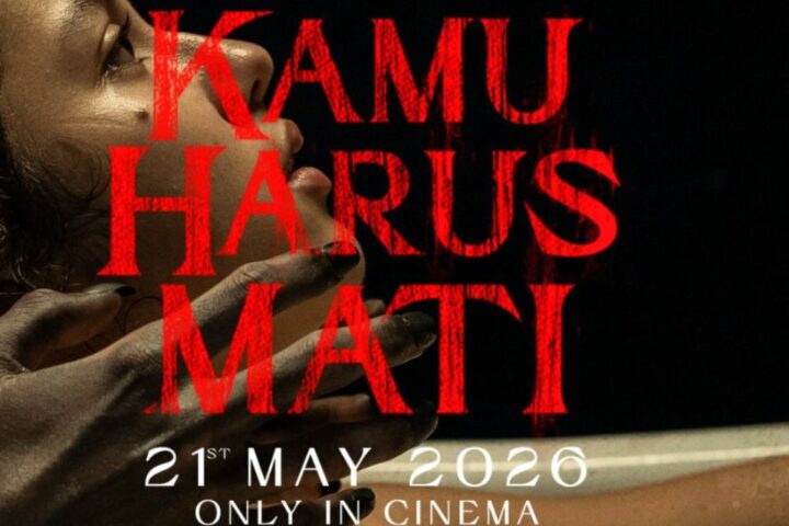 Nonton Film Horor Psikologis Kamu Harus Mati (2026) yang Dibintangi Sahila Hisyam