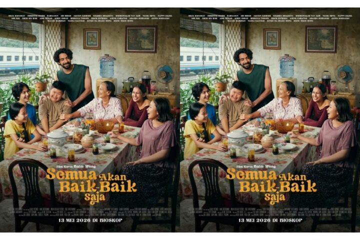 Nonton Film Semua Akan Baik-Baik Saja (2026), Sinopsis dan Pemeran Utamanya 