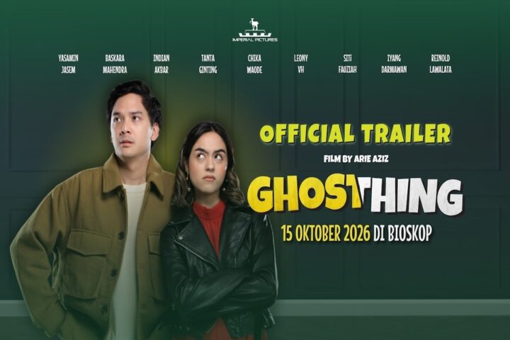 Film Ghosting (2026) Nonton di Mana? Cek Sinopsis, Daftar Pemeran, dan Jadwal Tayang